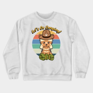 Cute Yorkshire Terrier Wants to go Camping Crewneck Sweatshirt